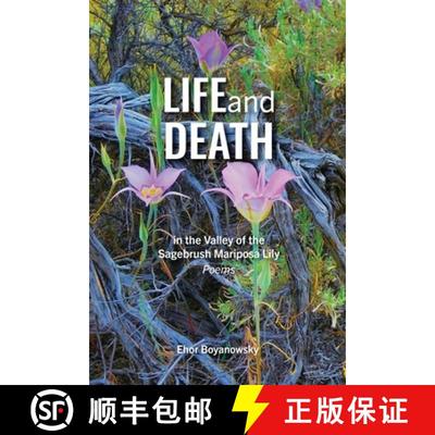 【3-4周达】Life and Death in the Valley of the Sagebrush Mariposa Lily [9798385129911]