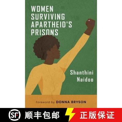 预订 Women Surviving Apartheid's Prisons [9781682570975]