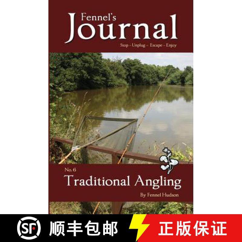 【3-4周达】Traditional Angling: Fennel's Journal No. 6 [9781909947221]