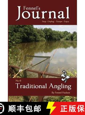 【3-4周达】Traditional Angling: Fennel's Journal No. 6 [9781909947221]