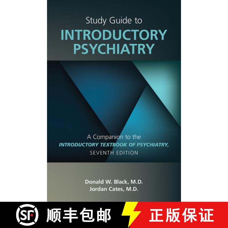 【2-3周达】Introductory Textbook of Psychiatry, Seventh Edition [9781615373192]