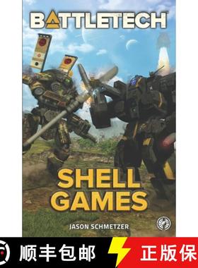 【3-4周达】Battletech: Shell Games: A BattleTech Novella [9781947335240]