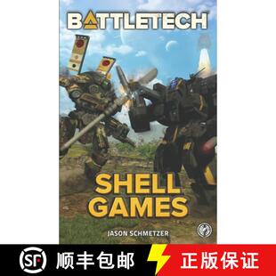 【3-4周达】Battletech: Shell Games: A BattleTech Novella [9781947335240]