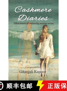 预订 Cashmere Diaries: Silken weaves of enchanting amorous verses [9789390266135]