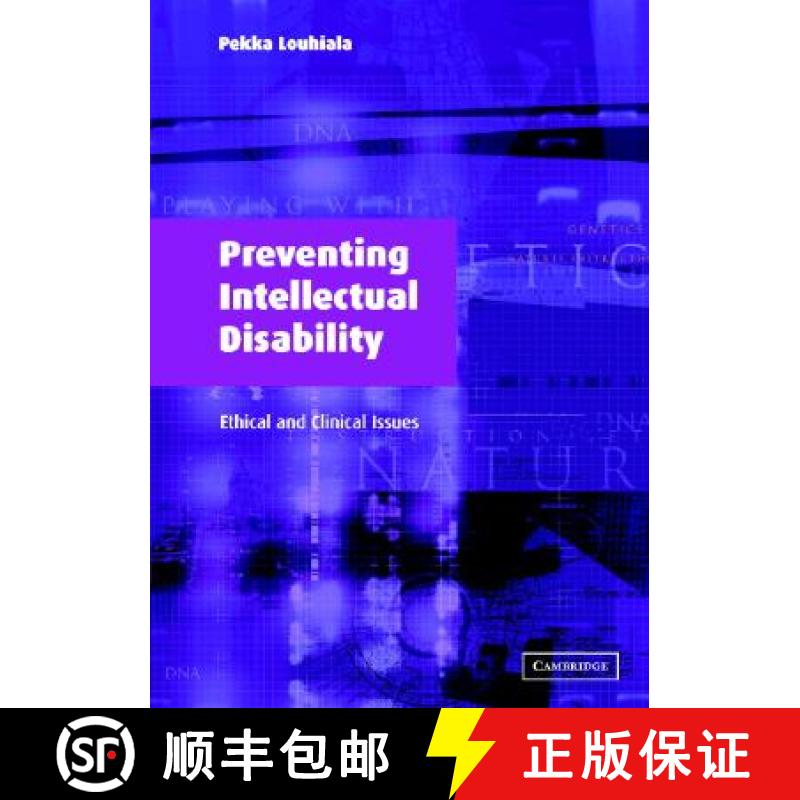 【3-4周达】Preventing Intellectual Disability: Ethical and Clinical Issues [9780521533713]