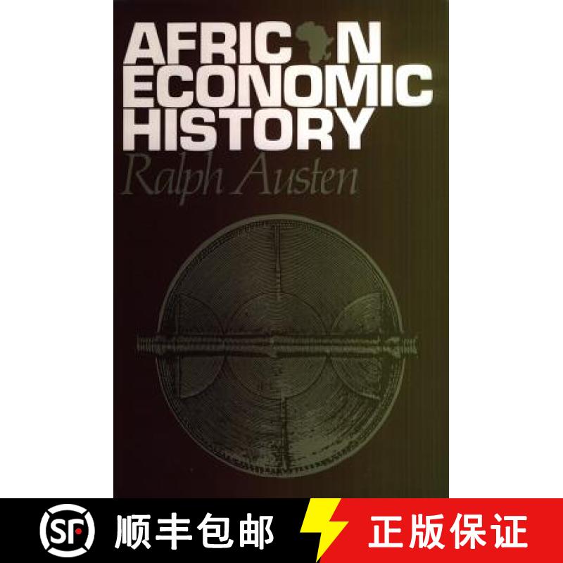 【3-4周达】African Economic History: Internal Development and External Dependency [9780852550090]