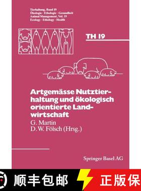 【3-4周达】Artgemässe Nutztierhaltung Und Ökologisch Orientierte Landwirtschaft [9783764323301]