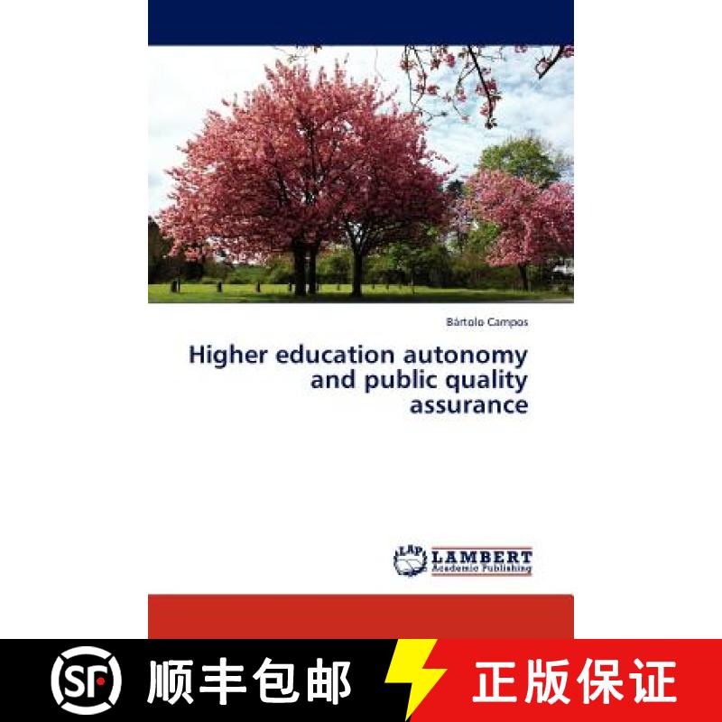 预订 Higher Education Autonomy and Public Quality Assurance [9783845412672]