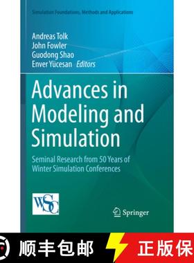 【3-4周达】Advances in Modeling and Simulation : Seminal Research from 50 Years of Winter Simulation ... [9783319877433]