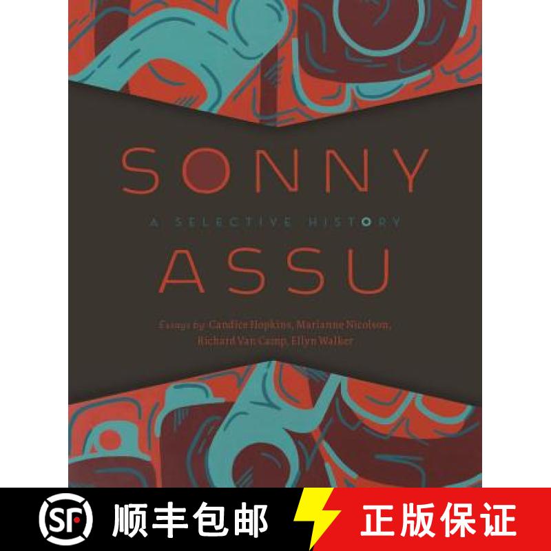 【3-4周达】Sonny Assu: A Selective History [9780295742113]
