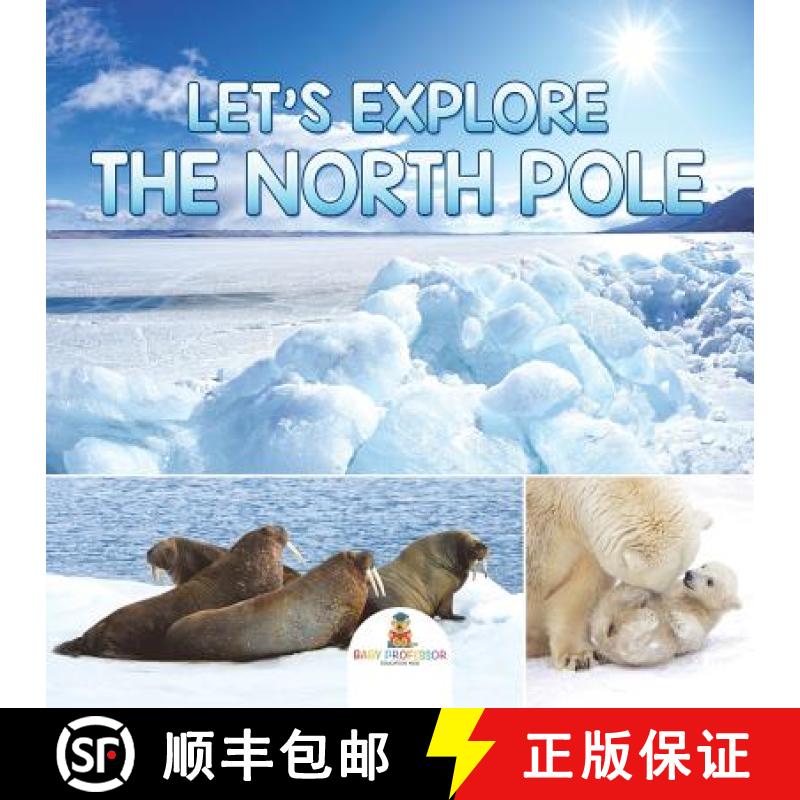 【3-4周达】Let's Explore the North Pole [9781682128893]
