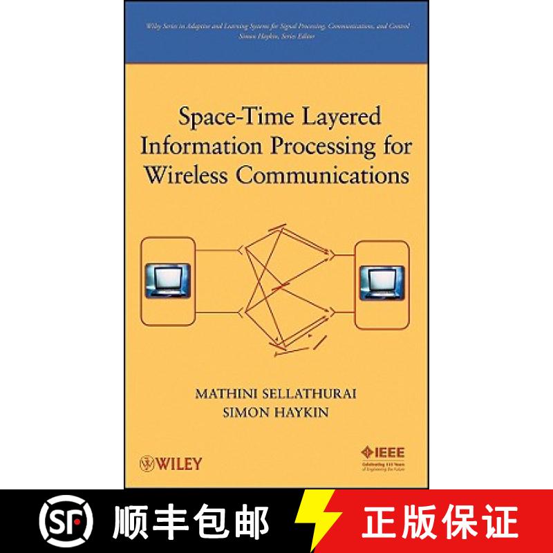 【3-4周达】Space-Time Layered Information Processing For Wireless Communications [Wiley电子电气工程] [9780471209218]