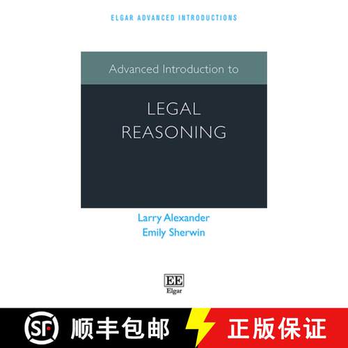 【3-4周达】精装 Advanced Introduction to Legal Reasoning [9781789903140]