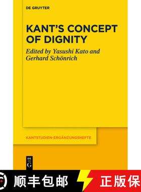 【3-4周达】Kant's Concept of Dignity [9783110661200]