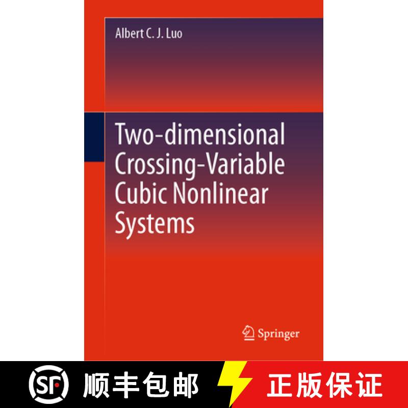 【3-4周达】Two-Dimensional Crossing-Variable Cubic Nonlinear Systems, Vol IV [9783031628092]