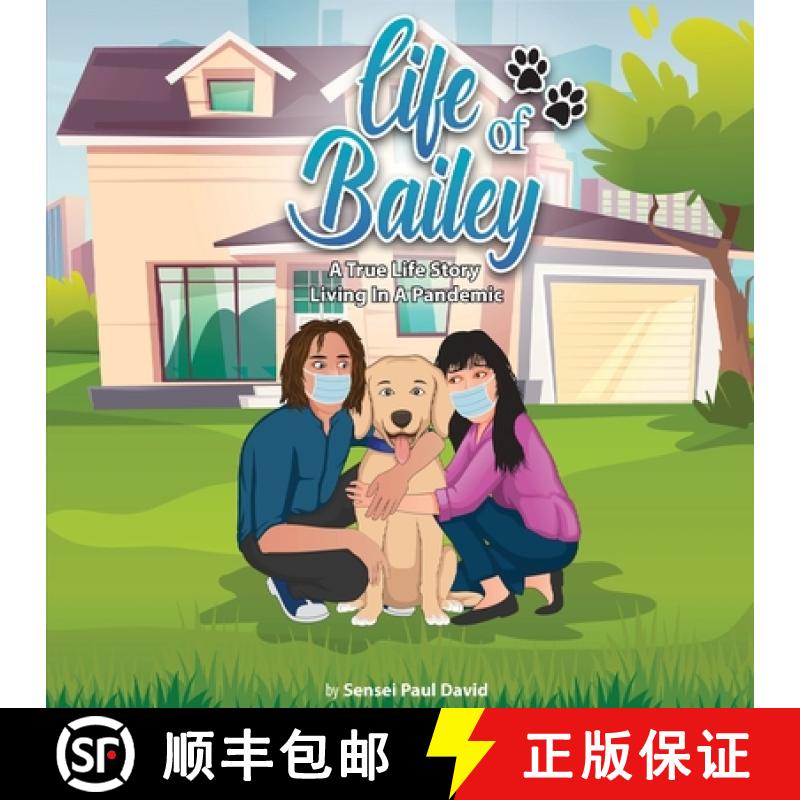【3-4周达】Life of Bailey: Living In A Pandemic [9781990106767]