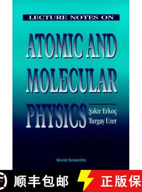 【3-4周达】Lecture Notes On Atomic And Molecular Physics [9789810228118]