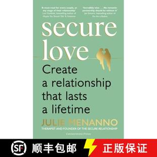 【3-4周达】Secure Love : Create a Relationship That Lasts a Lifetime [9781529902969]