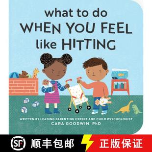 【3-4周达】What to Do When You Feel Like Hitting : A No Hitting Book for Toddlers [9798886081657]