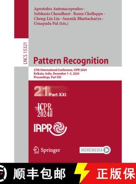 【3-4周达】Pattern Recognition : 27th International Conference, ICPR 2024, Kolkata, India, December 1... [9783031783043]