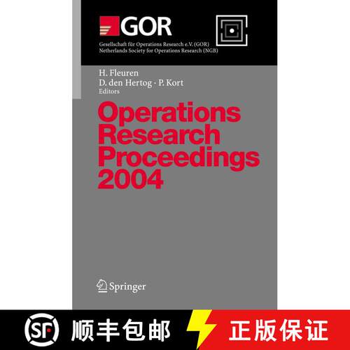 【3-4周达】Operations Research Proceedings 2004: Selected Papers of the Annual International Conferen... [9783540242741]