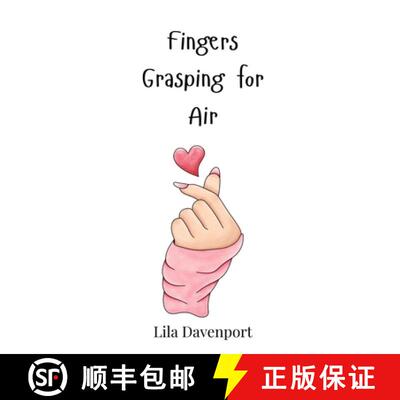 【3-4周达】Fingers Grasping for Air [9783690814089]
