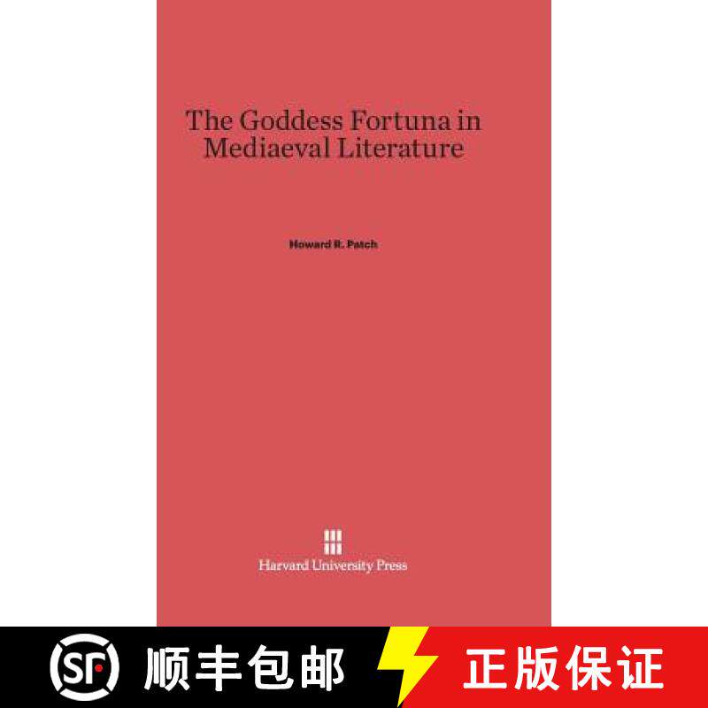预订 The Goddess Fortuna in Mediaeval Literature [9780674334298]
