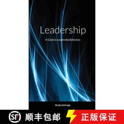 【3-4周达】Leadership: A Guide to Leadership Behavior [9781387607921]