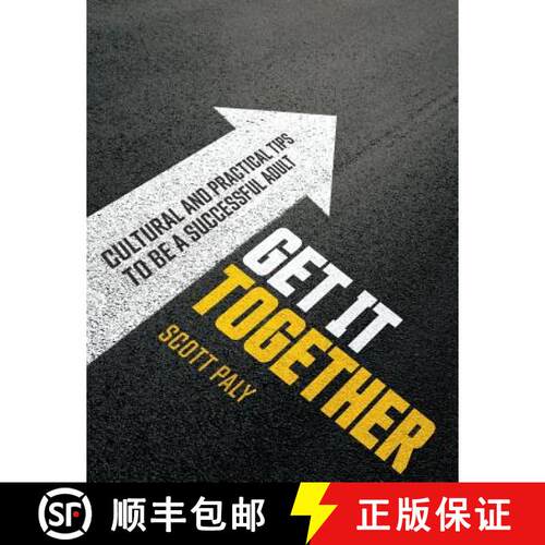 【3-4周达】Get It Together: Cultural and Practical Tips to Be a Successful Adult [9780692962190]