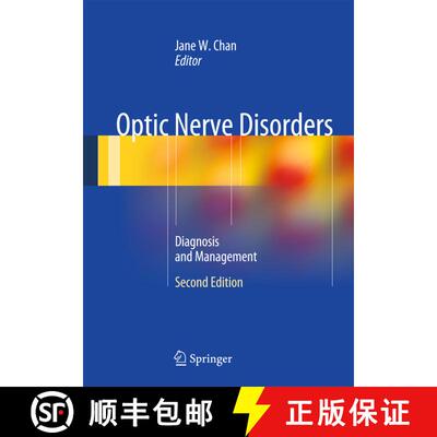 【3-4周达】精装 Optic Nerve Disorders: Diagnosis and Management (Second Edition 2014) [9781461406907]