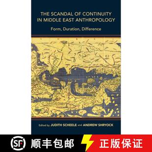 Scandal The Duration 9780253043764 Form 4周达 East Middle Continuity Difference Anthropology
