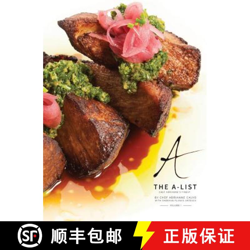 【3-4周达】The A-List: Chef Adrianne's Finest, Vol. I [9780990971641]