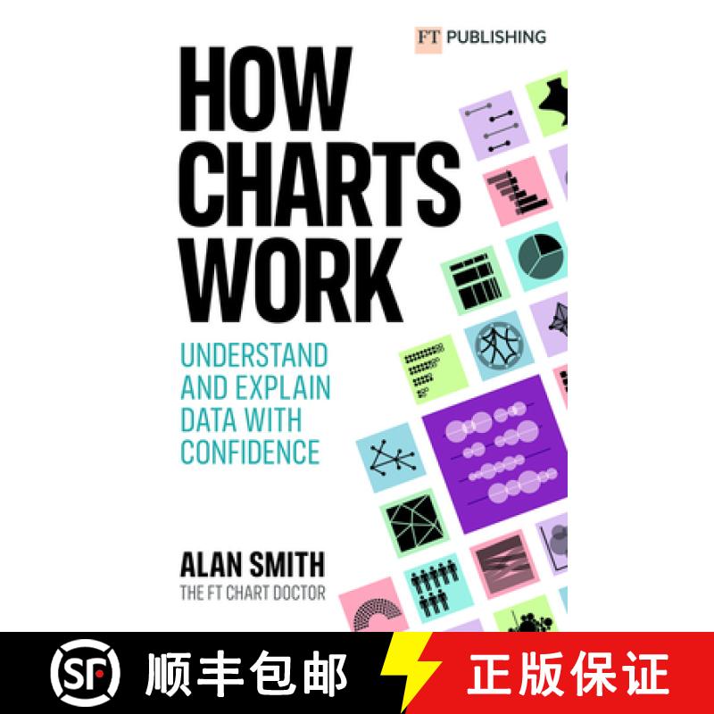 【2-3周达】How Charts Work: Understand and explain data with confidence: Understand and explain data ... [9781292342795]