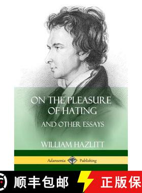 【3-4周达】On the Pleasure of Hating: and Other Essays [9781387997770]