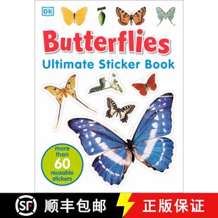 【3-4周达】Ultimate Sticker Book: Butterflies: More Than 60 Reusable Full-Color Stickers [With Stickers] [9780756620967]