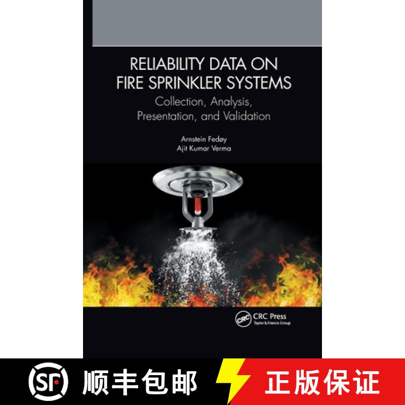 【3-4周达】Reliability Data on Fire Sprinkler Systems: Collection, Analysis, Presentation, and Valida... [9780367776695]