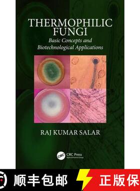 【3-4周达】Thermophilic Fungi: Basic Concepts and Biotechnological Applications [9780815370703]