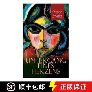 【3-4周达】Untergang eines Herzens: Die Novelle kann als Psychoanalyse des Falles Salomonsohn gelesen... [9788027315307]