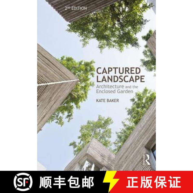 【3-4周达】Captured Landscape: Architecture and the Enclosed Garden [9781138679245]
