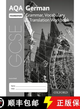 【3-4周达】AQA GCSE German Foundation Grammar, Vocabulary & Translation Workbook for the 2016 specifi... [9780198415657]