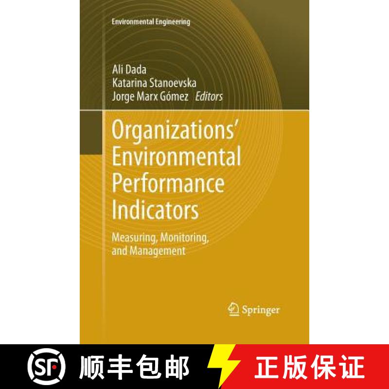 【3-4周达】Organizations' Environmental Performance Indicators : Measuring, Monitoring, and Management [9783642427503]