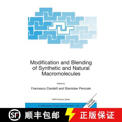 【3-4周达】Modification and Blending of Synthetic and Natural Macromolecules: Proceedings of the NATO... [9781402027345]