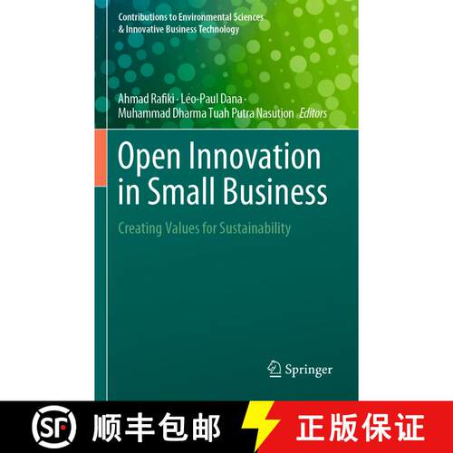 【3-4周达】Open Innovation in Small Business: Creating Values for Sustainability [9789819951444]