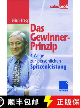 【3-4周达】Das Gewinner-Prinzip: Wege Zur Persoenlichen Spitzenleistung (2. Auflage 1998) (2. Auflage... [9783409294102]