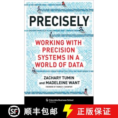 【3-4周达】Precisely: Working with Precision Systems in a World of Data [9780231200608]