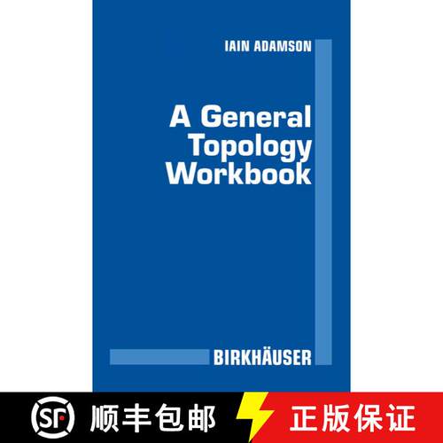 【3-4周达】A General Topology Workbook [9780817638443]