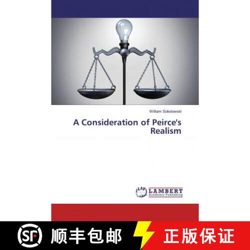 预订 A Consideration of Peirce's Realism [9786139846580]