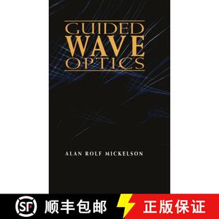 【3-4周达】Guided Wave Optics [9780442007157]