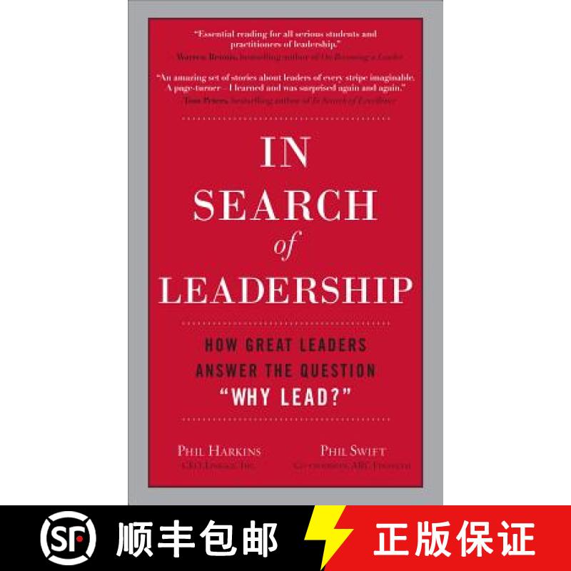 【3-4周达】In Search of Leadership: How Great Leaders Answer the Question why Lead? [9780071602952]