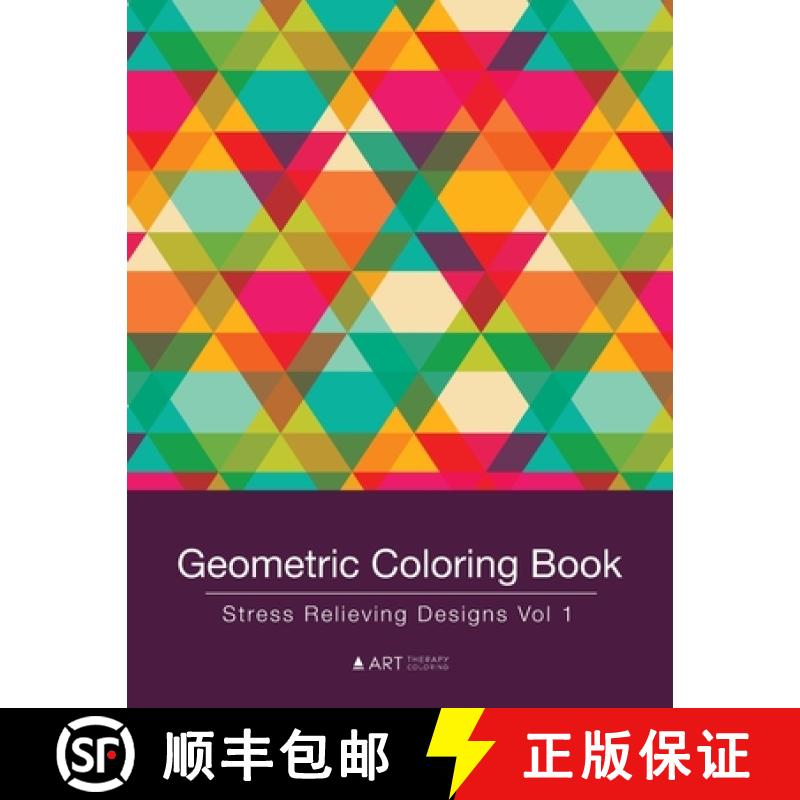 【2-3周达】Geometric Coloring Book: Stress Relieving Designs Vol 1 [9781944427269]